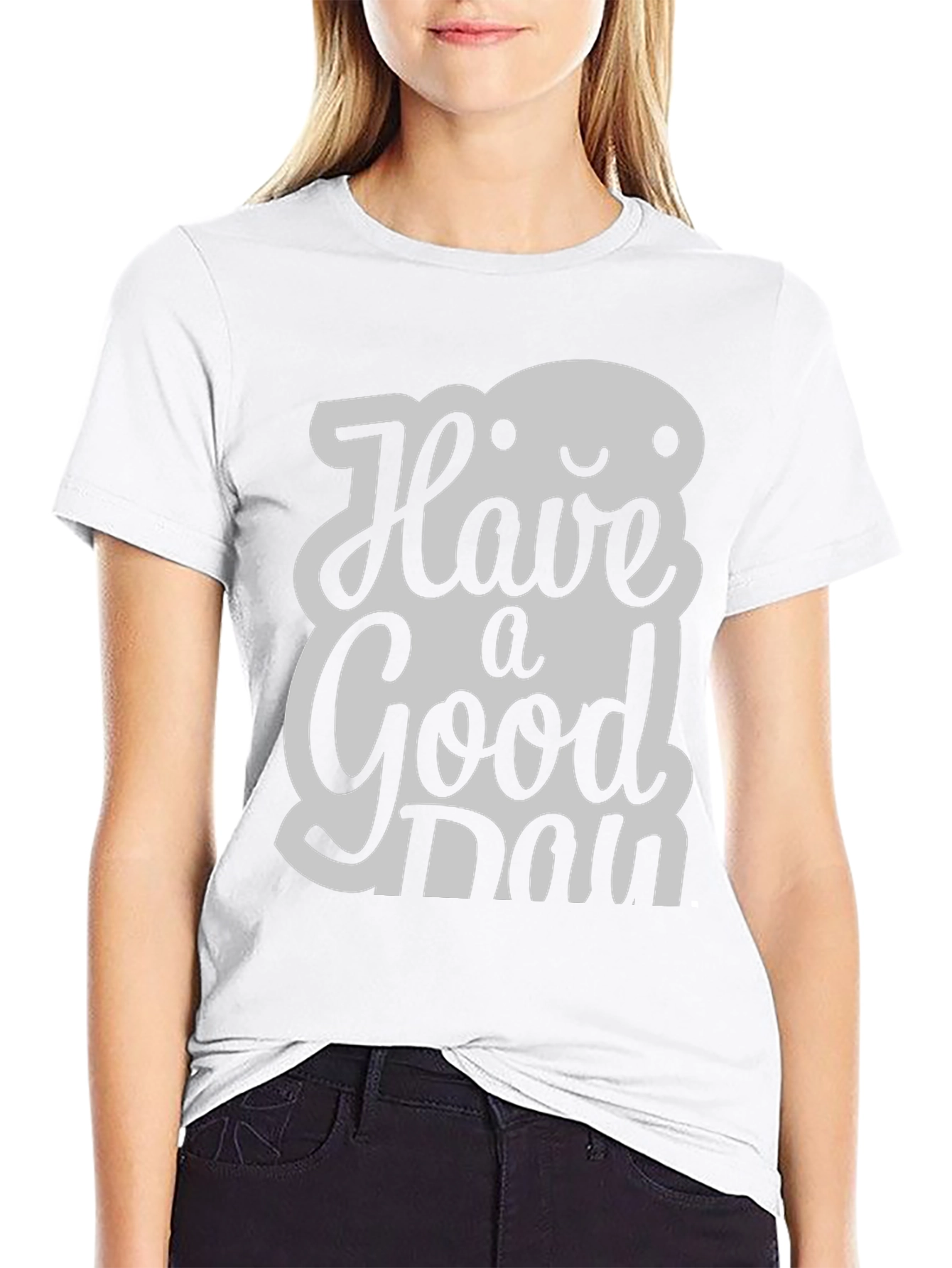 Have A Good Day T-Shirt: Stylish & Positive Vibes
