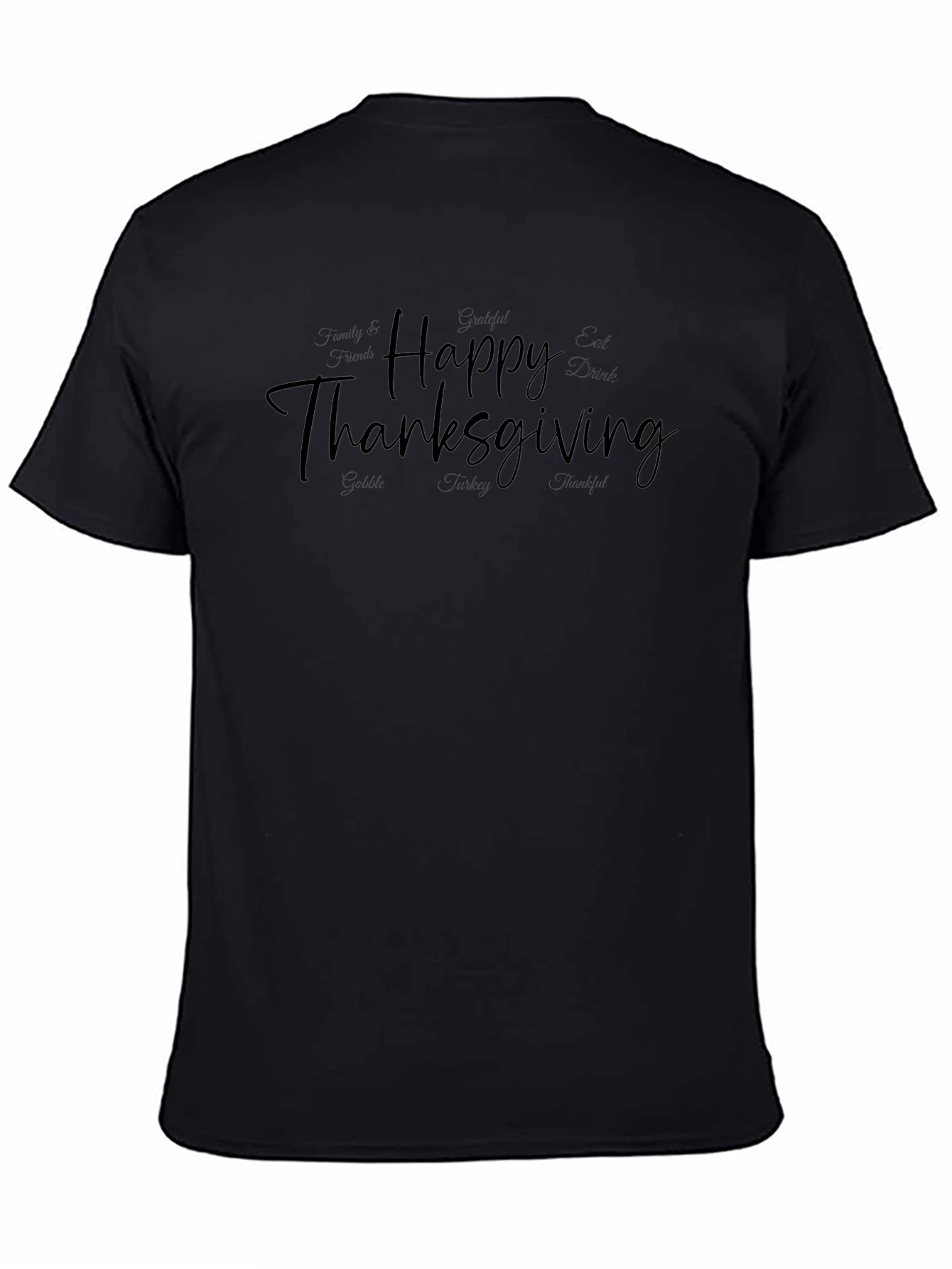Happy Thanksgiving Black T-Shirt