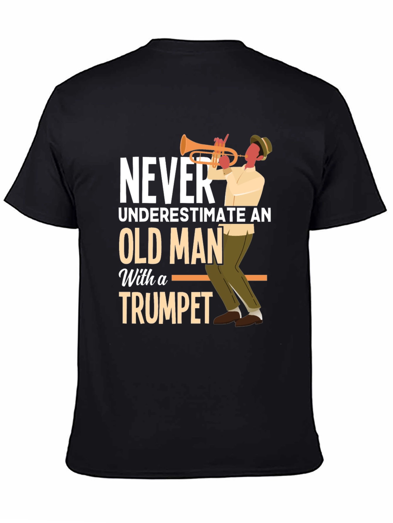 Never Underestimate Old Man with Trumpet Graphic Tee
