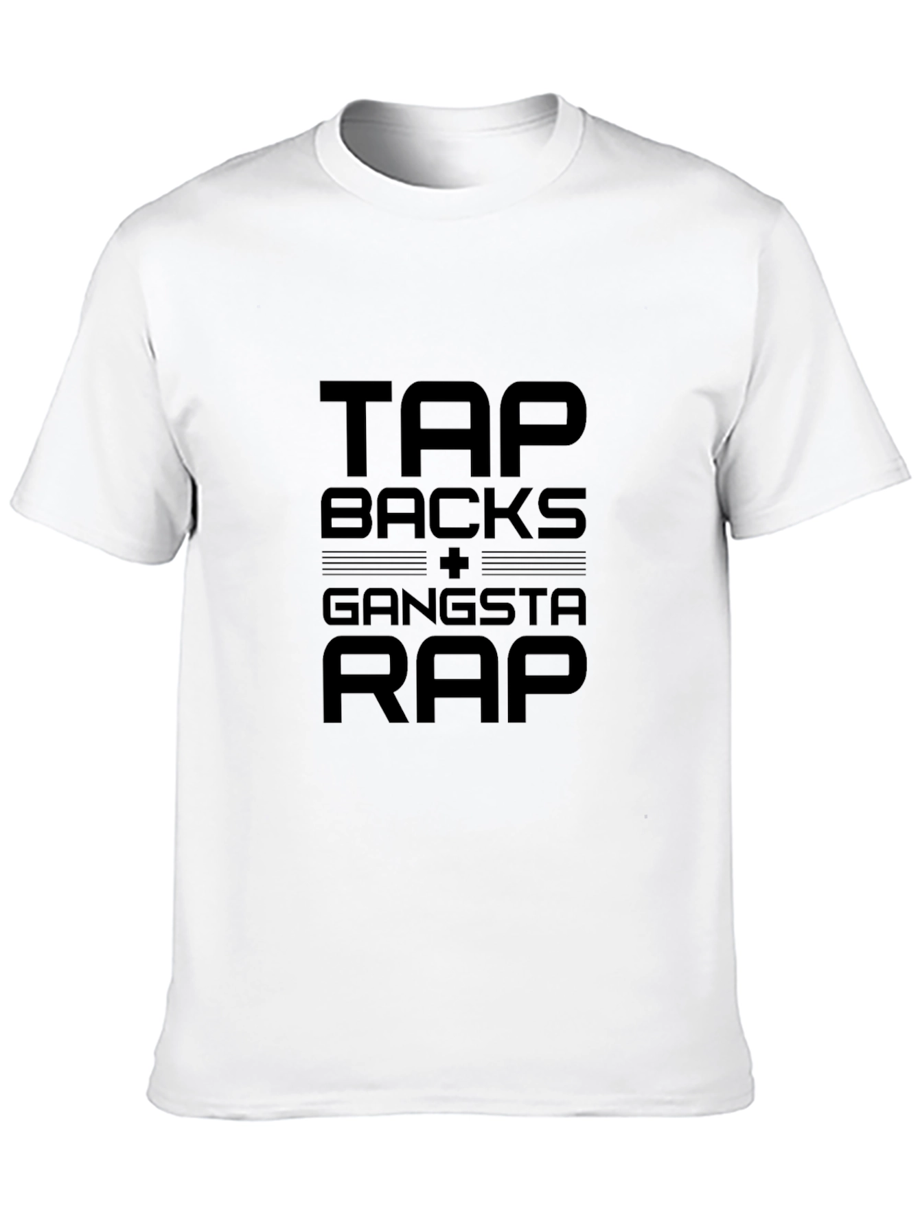 Tap Backs + Gangsta Rap Black T-Shirt