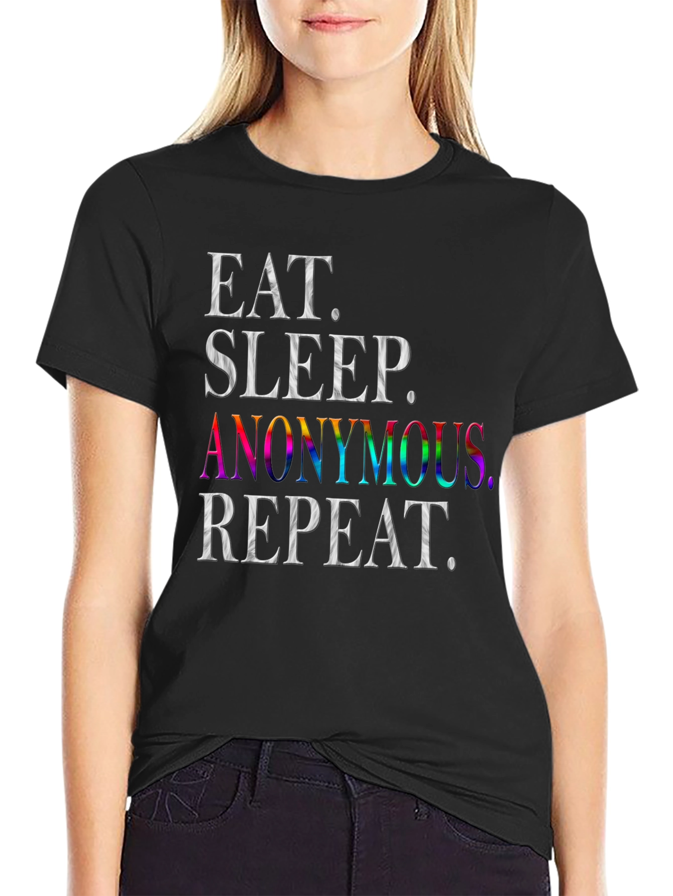 Eat Sleep Anonymous Repeat T-Shirt