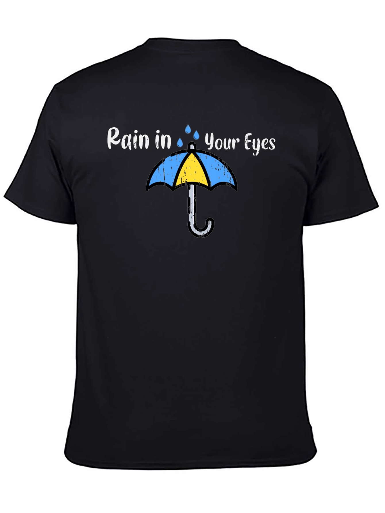 Rain in Your Eyes T-Shirt