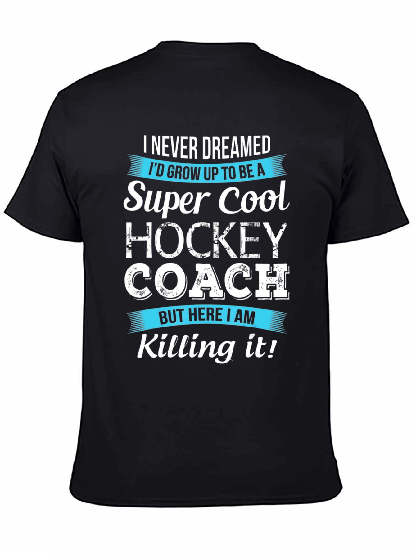 Super Cool Hockey Coach T-Shirt