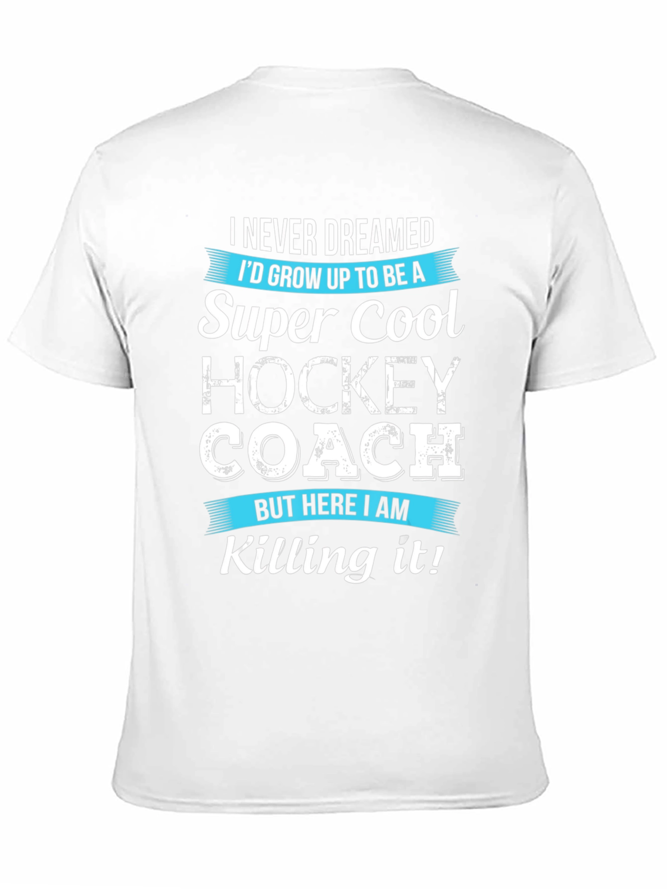 Super Cool Hockey Coach T-Shirt