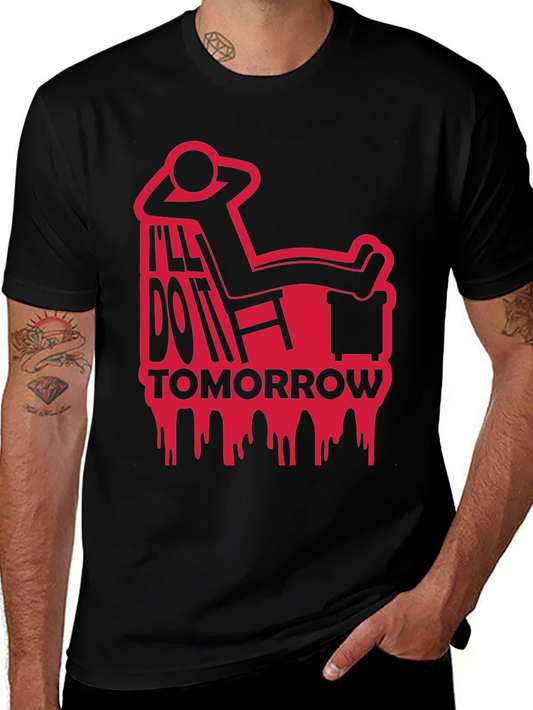 Ill Do It Tomorrow Graphic Tee
