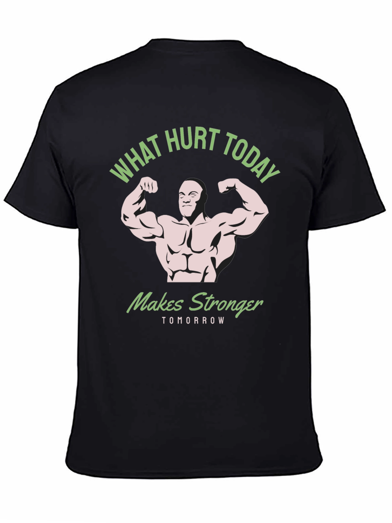 Workout Motivation T-Shirt: What Hurts Today
