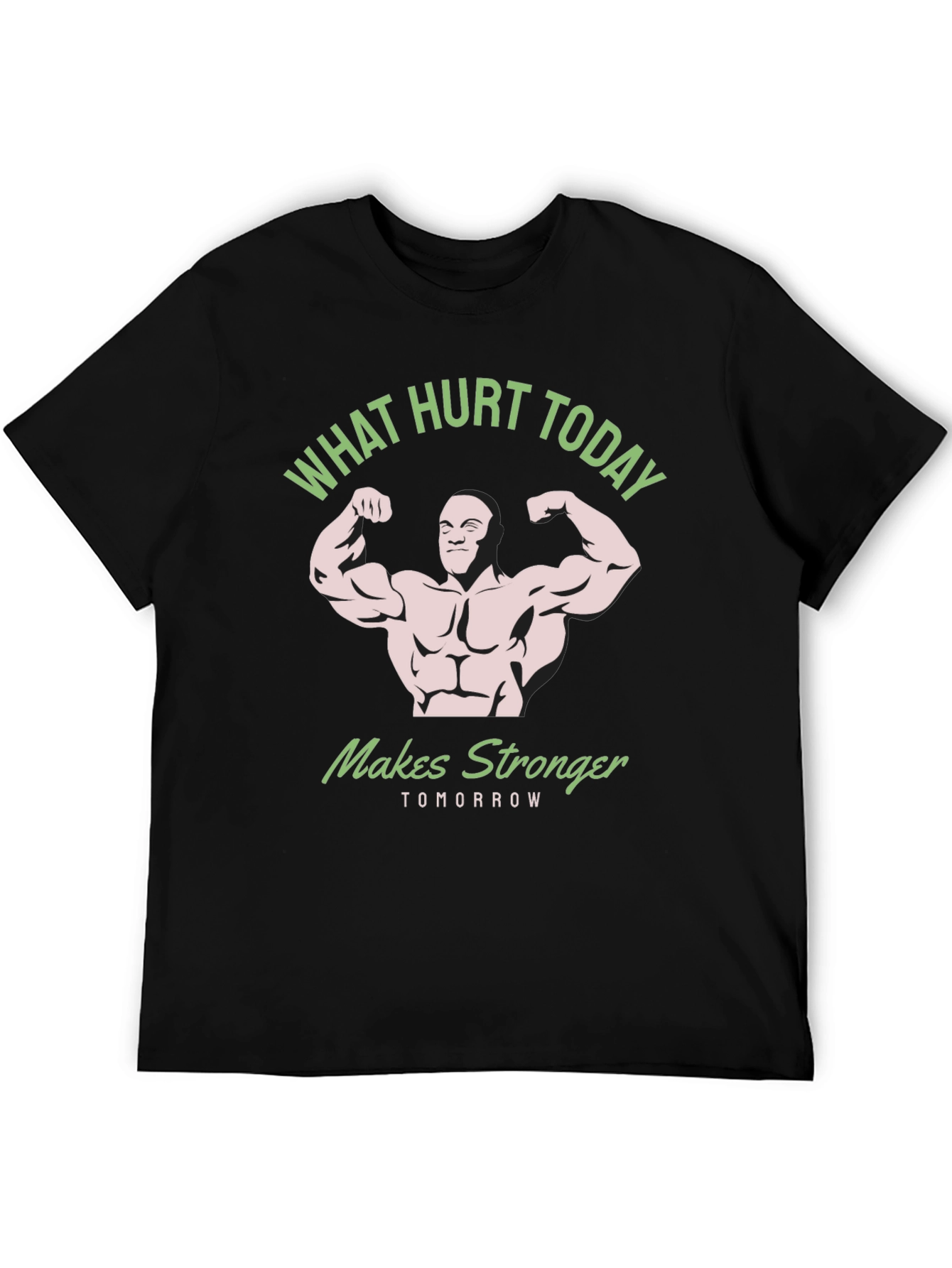 Workout Motivation T-Shirt: What Hurts Today