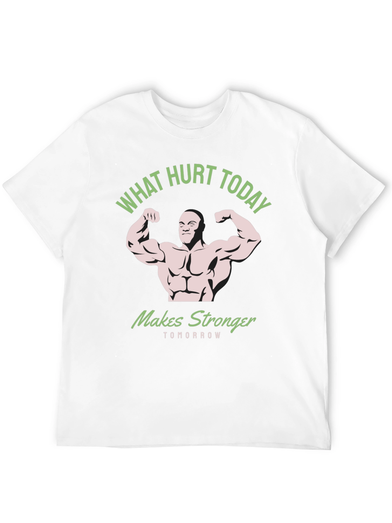 Workout Motivation T-Shirt: What Hurts Today