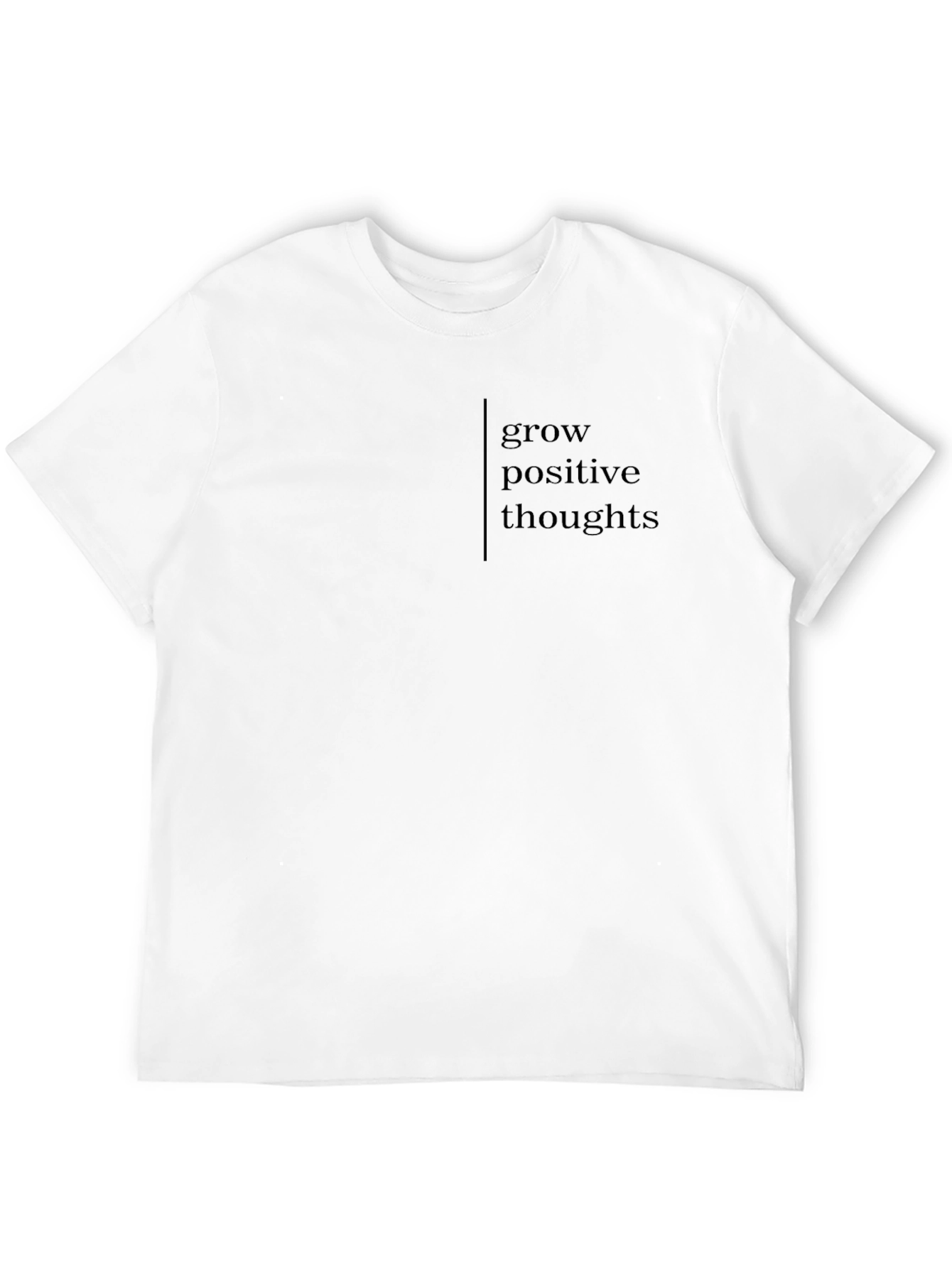 Grow Positive Thoughts T-Shirt
