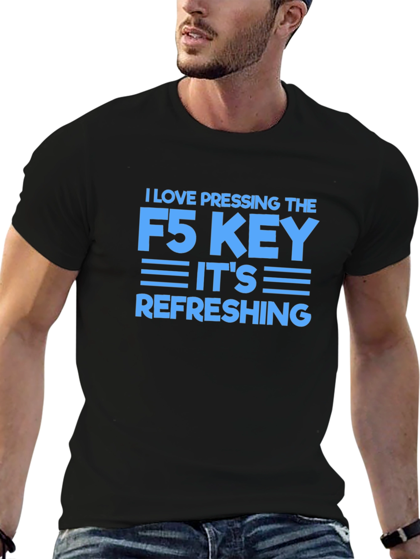 I Love Pressing F5 Refreshing Black T-Shirt
