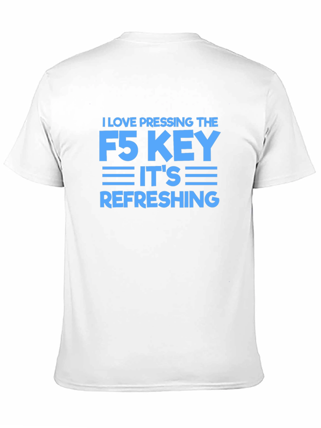 I Love Pressing F5 Refreshing Black T-Shirt