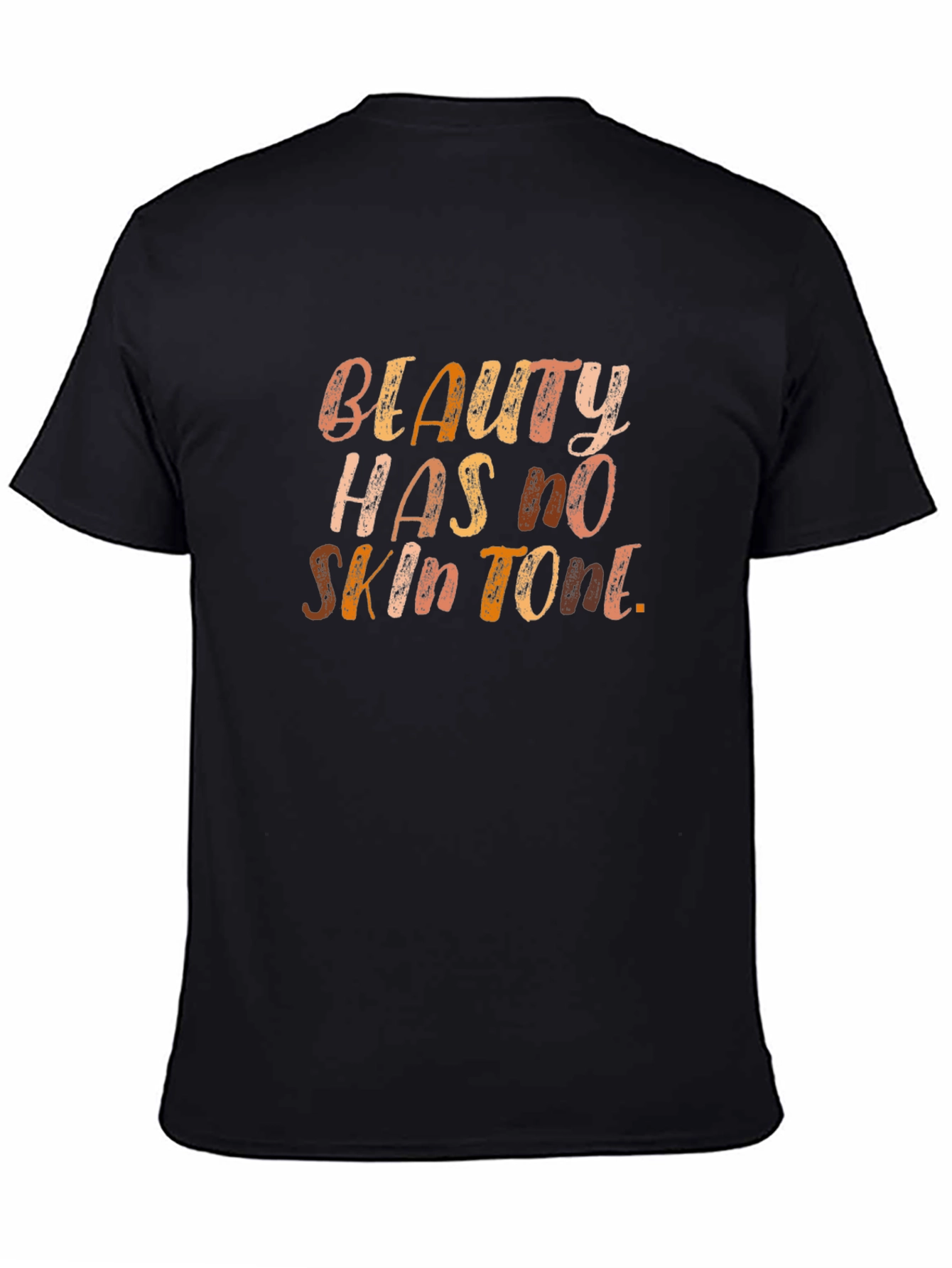 Beauty Has No Skin Tone Graphic Tee - Black