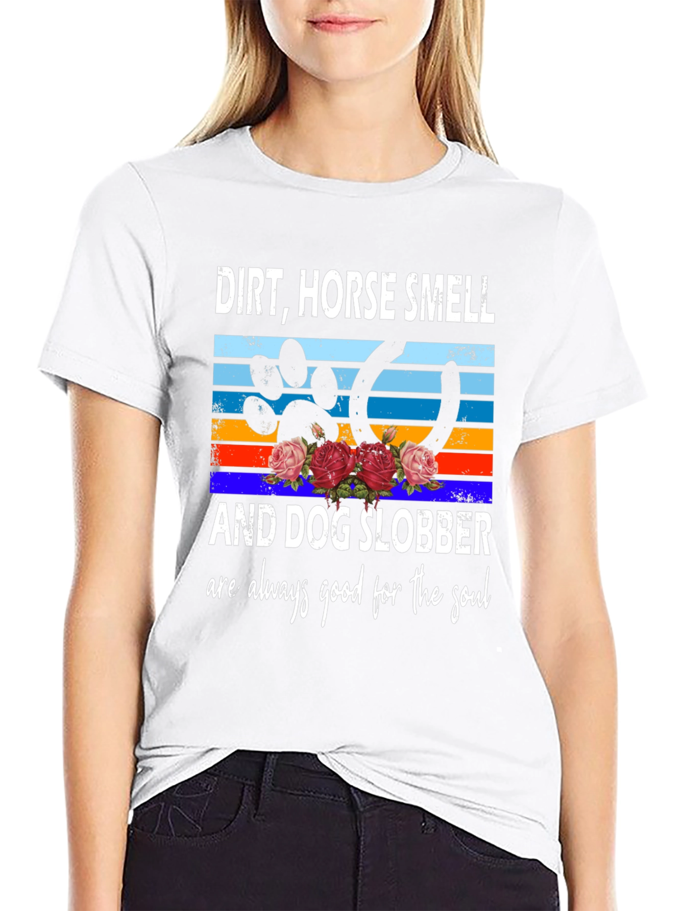 Dirt Horse Smell & Dog Slobber Soul T-Shirt