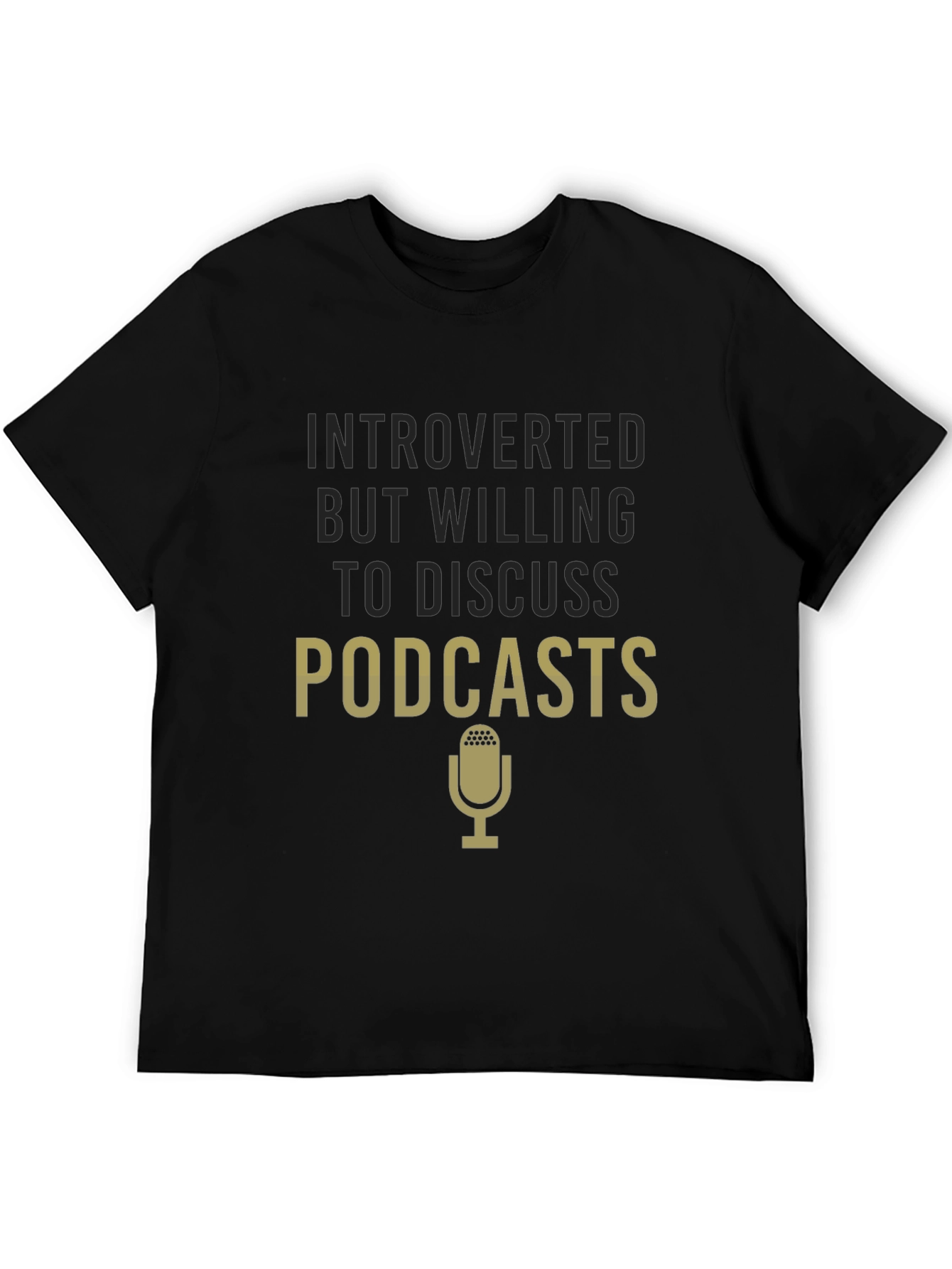 Introverted Podcast Lover Tee
