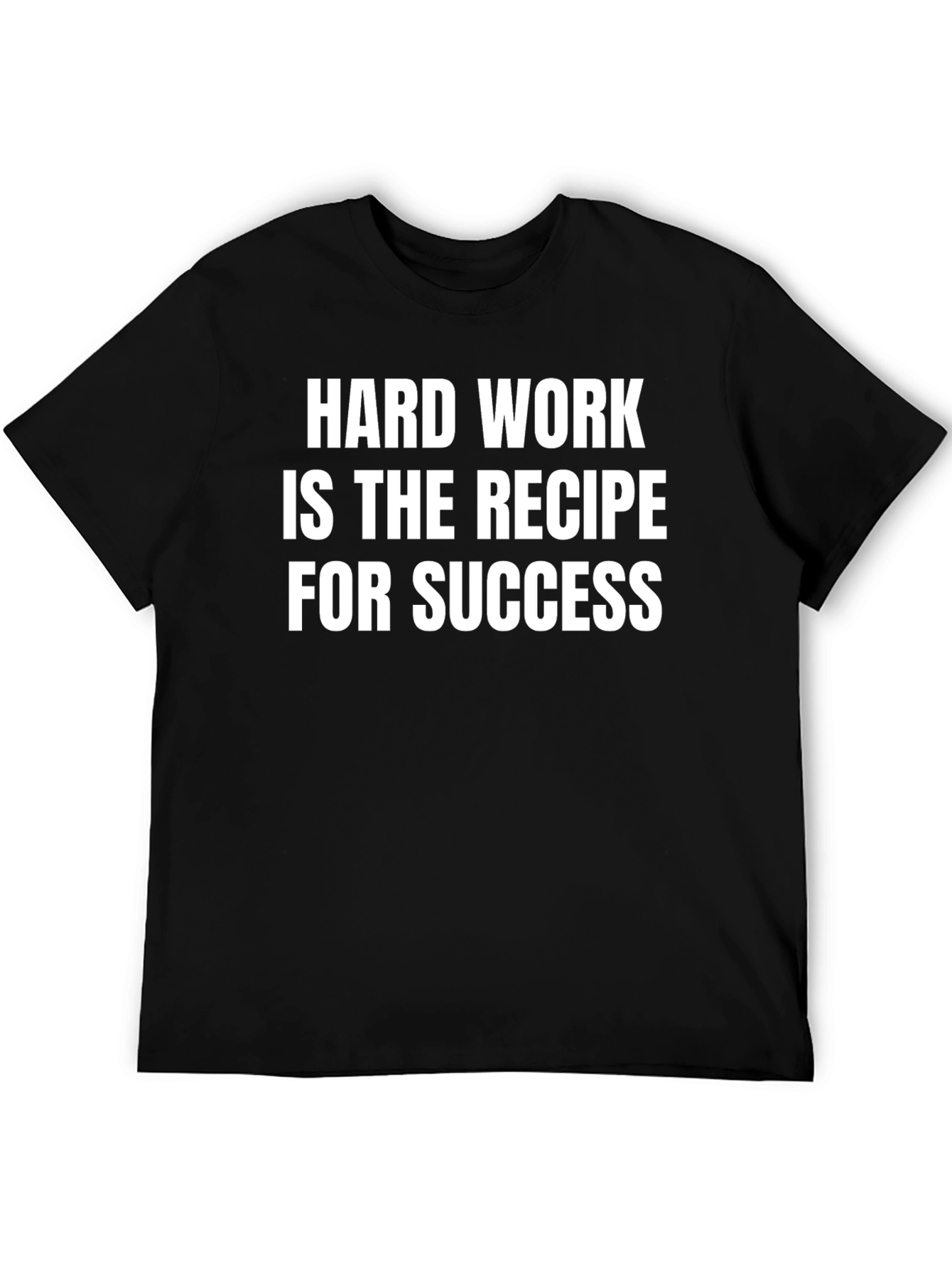 Hard Work Success T-Shirt - Black Crew Neck