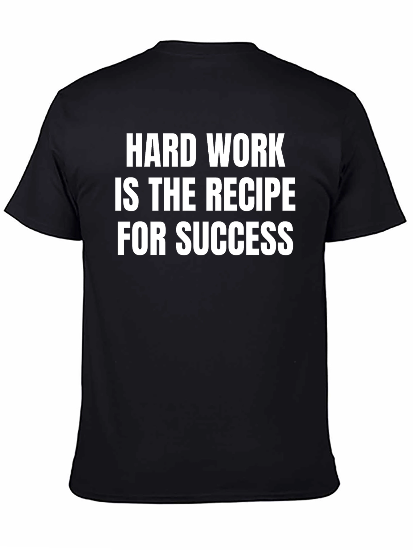 Hard Work Success T-Shirt - Black Crew Neck