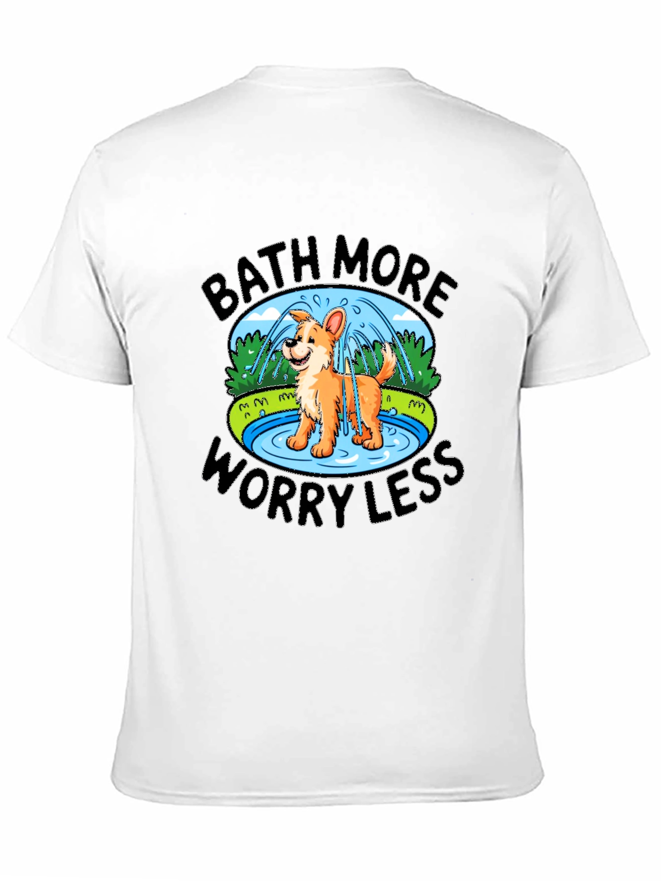 Bath More Worry Less T-Shirt