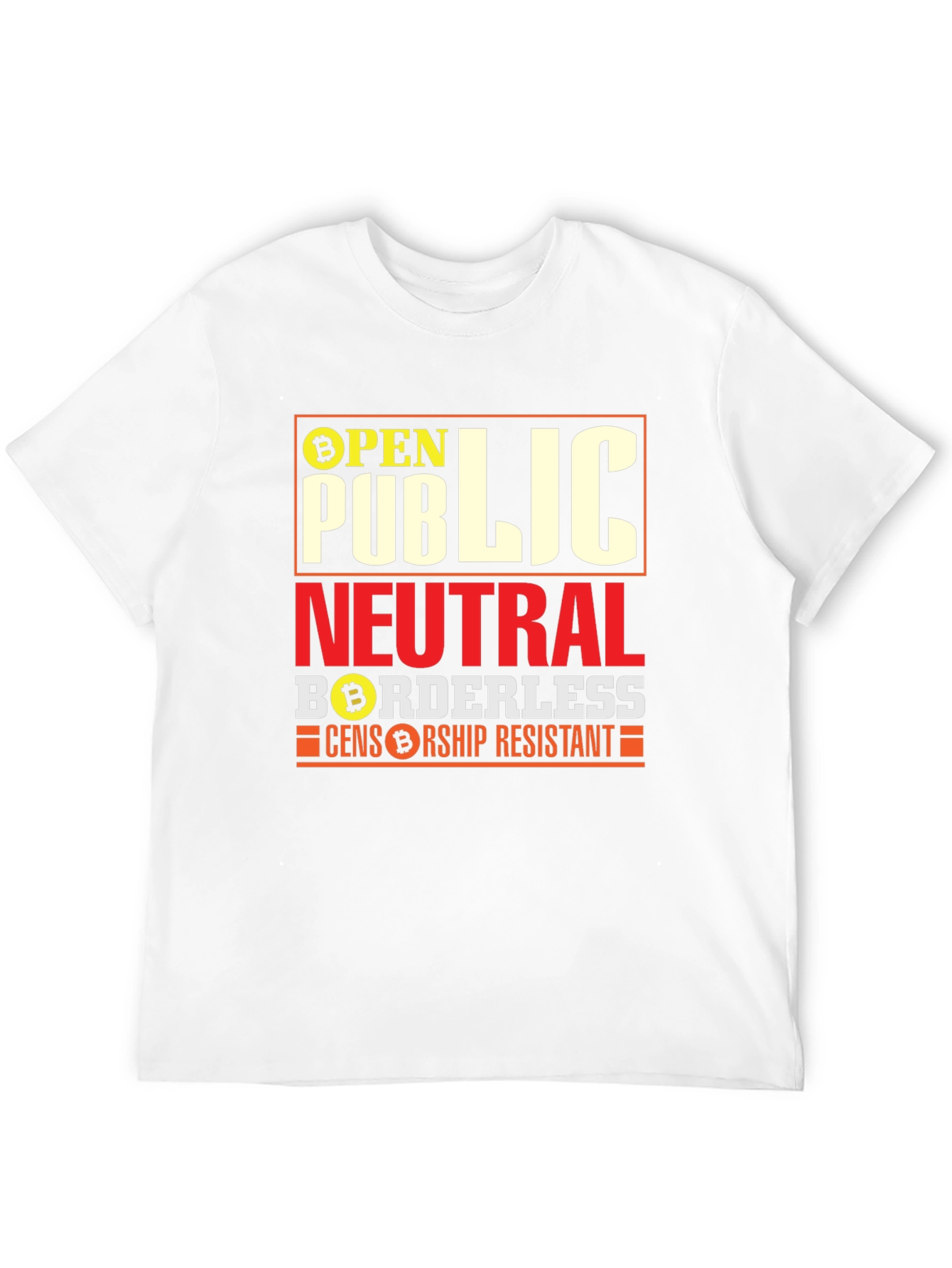 Bitcoin Crypto T-Shirt: Open Public Neutral Borderless Tee