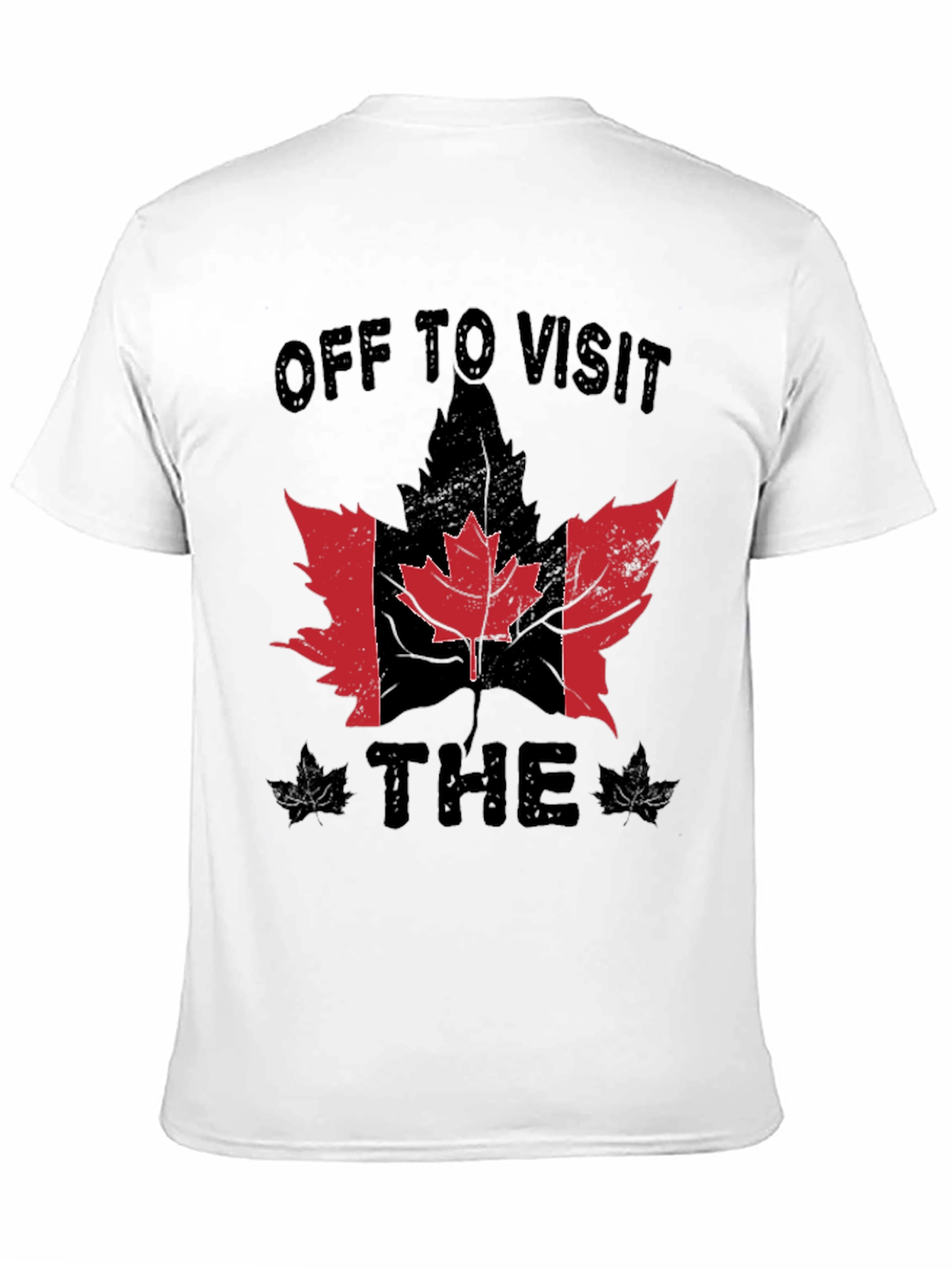 Off To Visit The Canada Flag Maple Leaf T-Shirt
