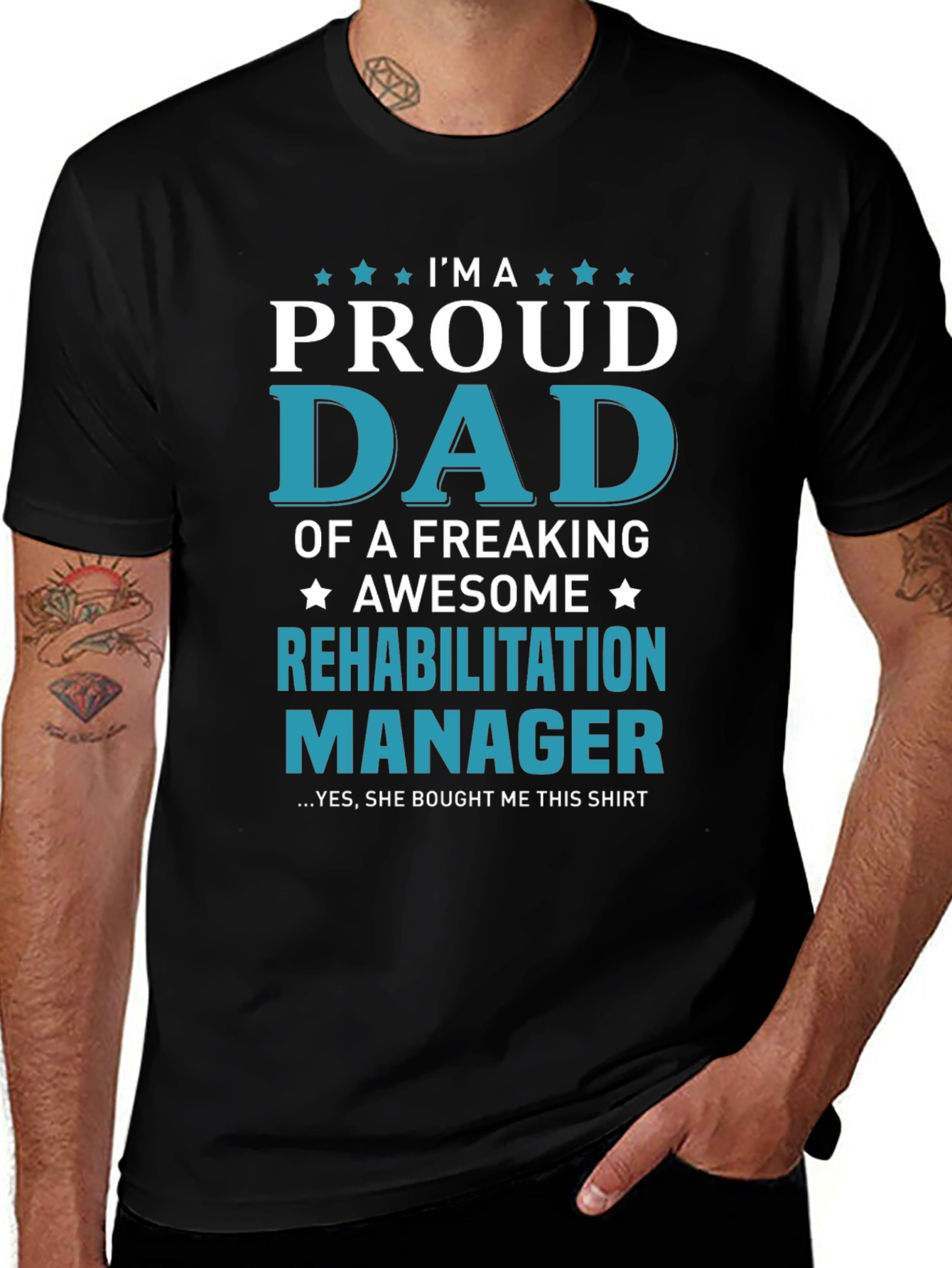 Proud Dad Rehabilitation Manager T-Shirt