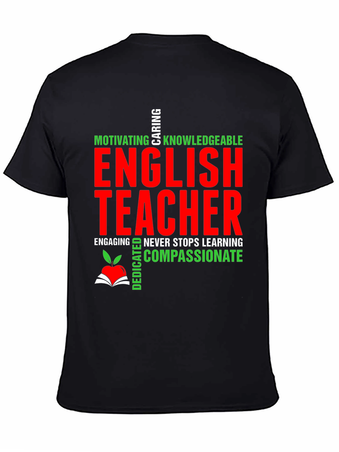 English Teacher T-Shirt - Motivating Caring Knowledgeable