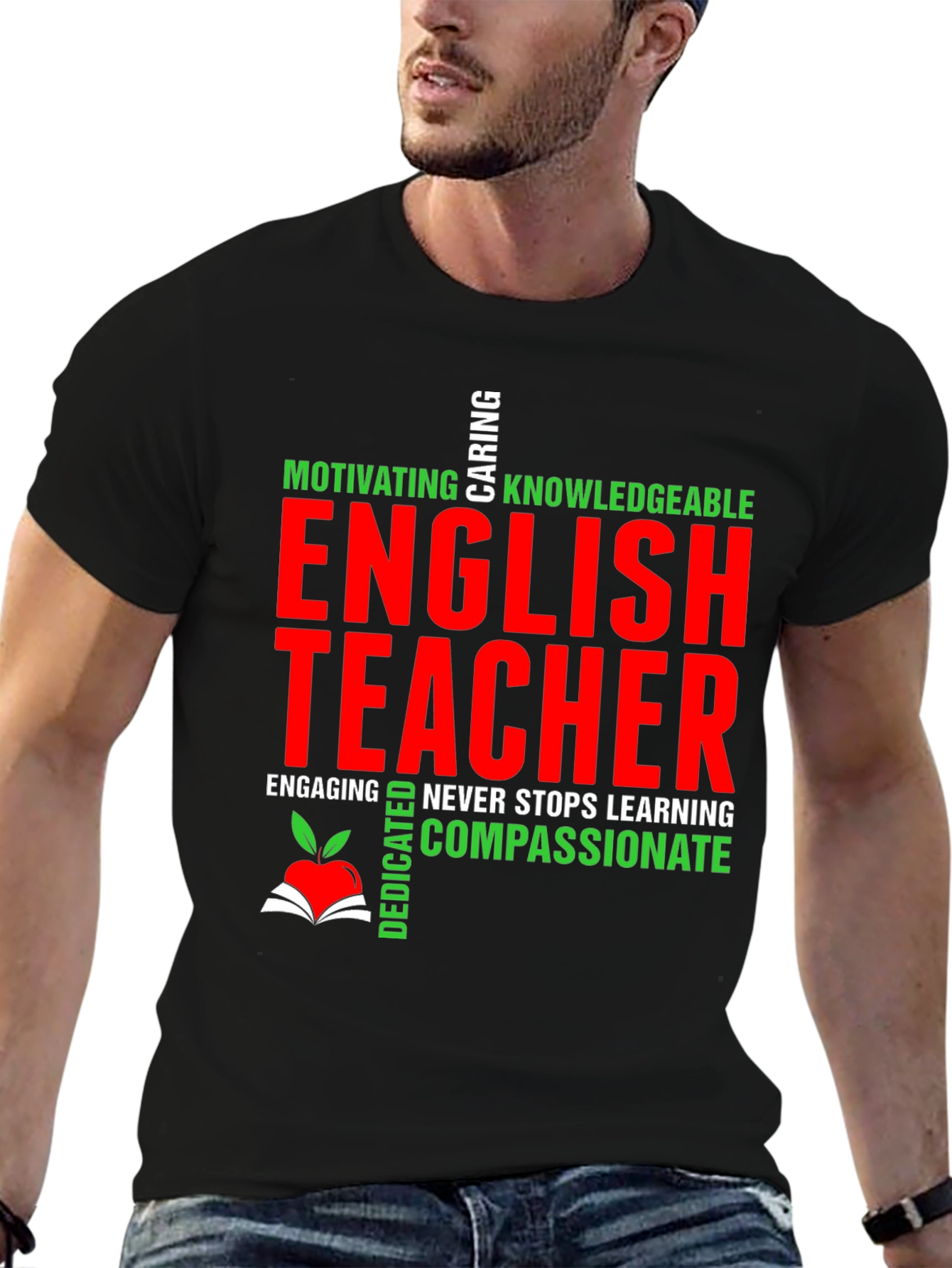 English Teacher T-Shirt - Motivating Caring Knowledgeable