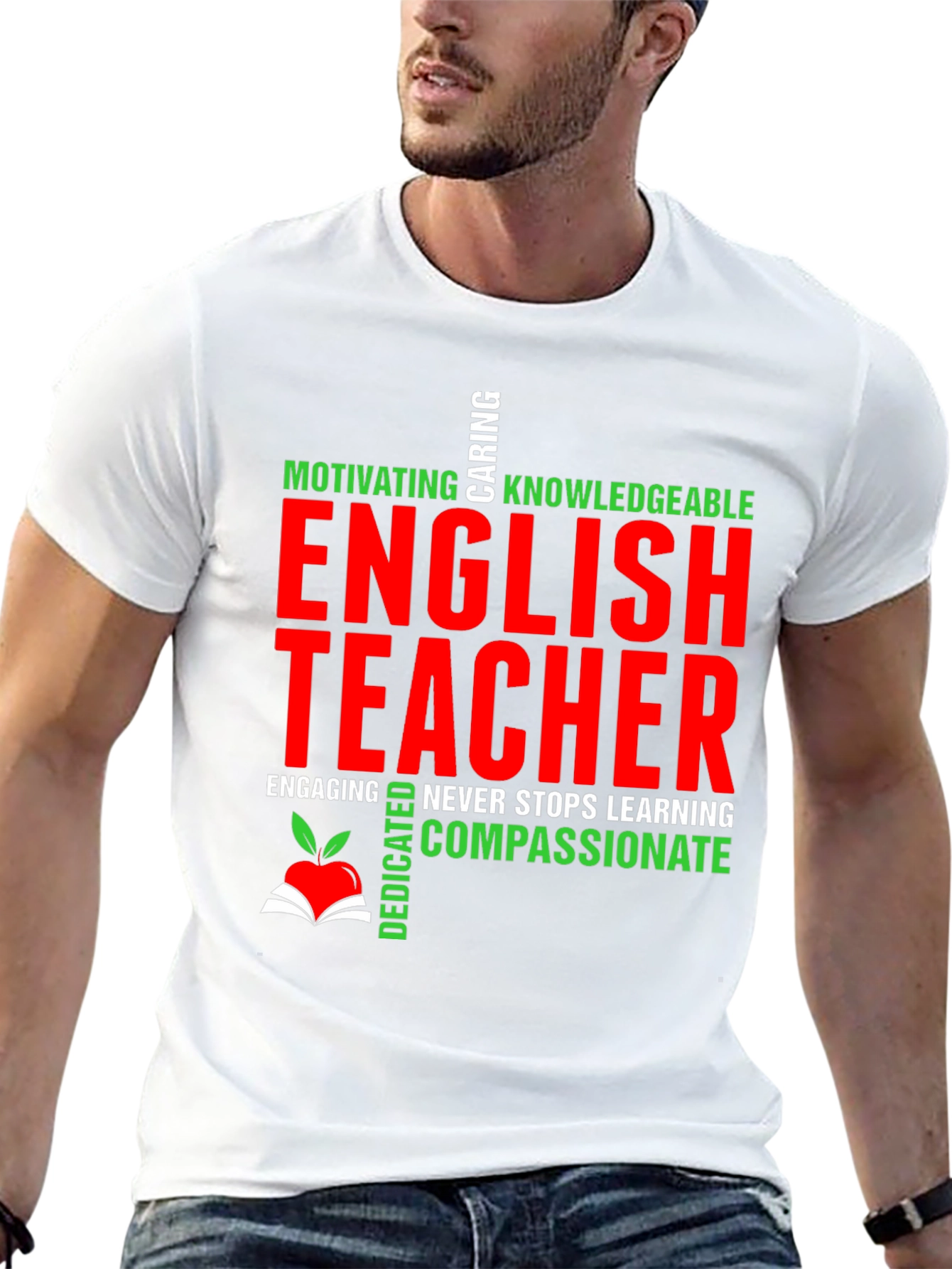 English Teacher T-Shirt - Motivating Caring Knowledgeable