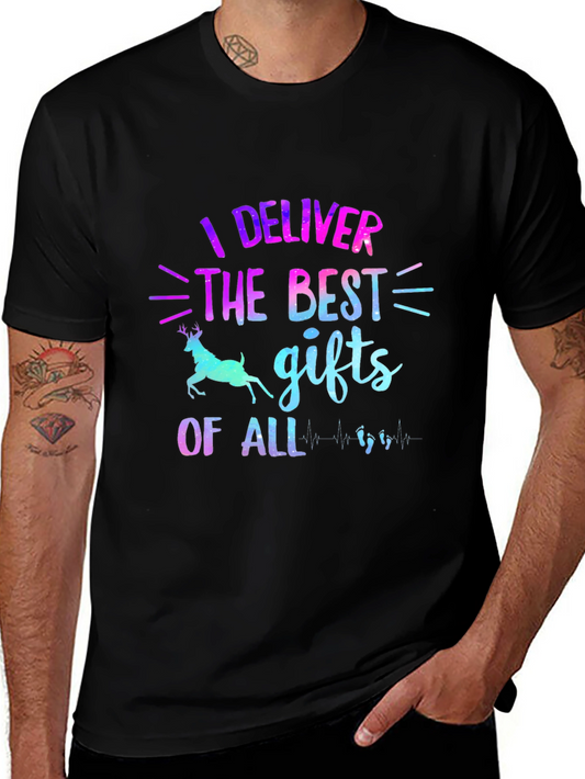 I Deliver the Best Gifts T-Shirt
