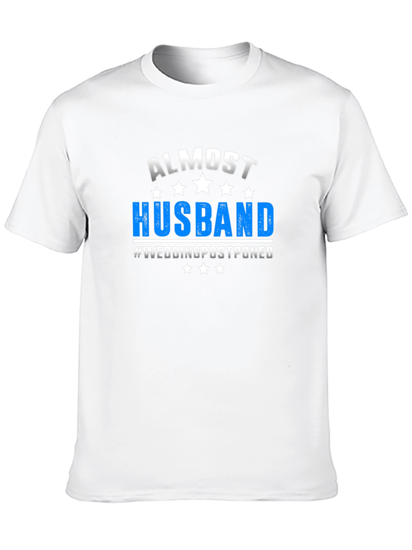 Almost Husband Wedding Postponed Novelty Graphic T-Shirt