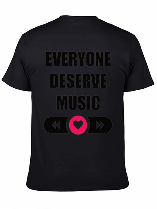 Everyone Deserves Music Tee - Black Crew Neck T-Shirt