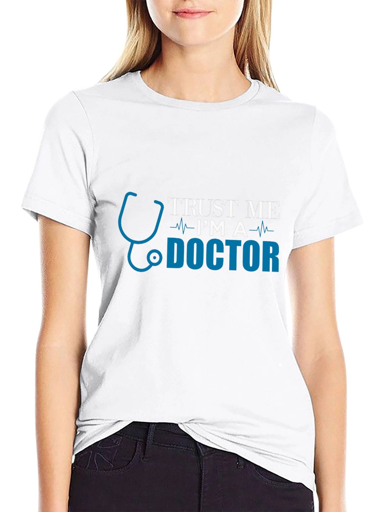 Trust Me Im A Doctor Graphic Tee
