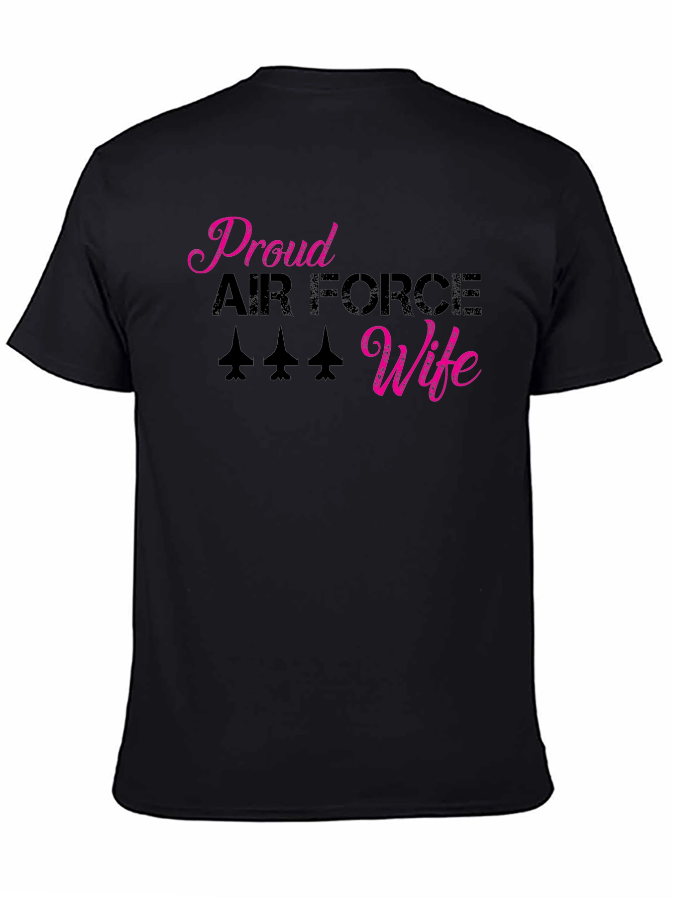 Proud Air Force Wife Graphic T-Shirt