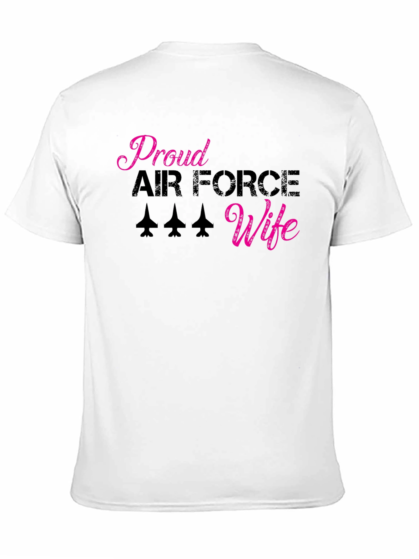 Proud Air Force Wife Graphic T-Shirt
