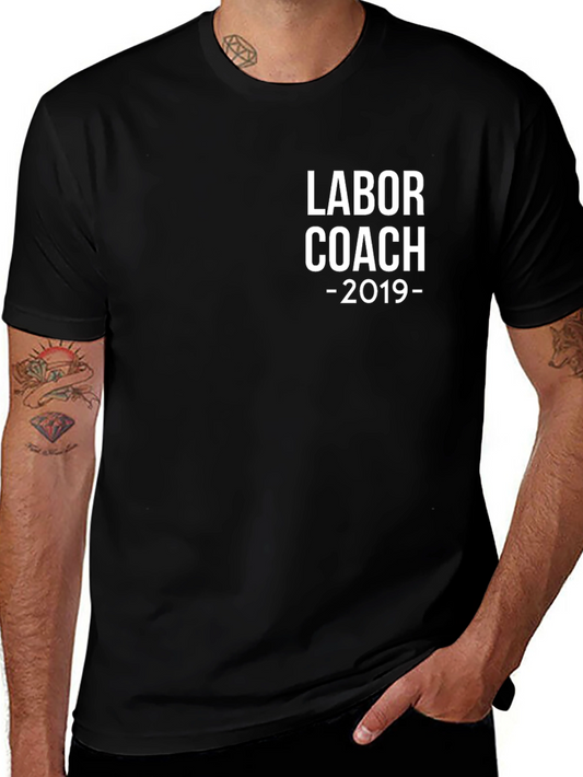 Labor Coach 2019 Black T-Shirt