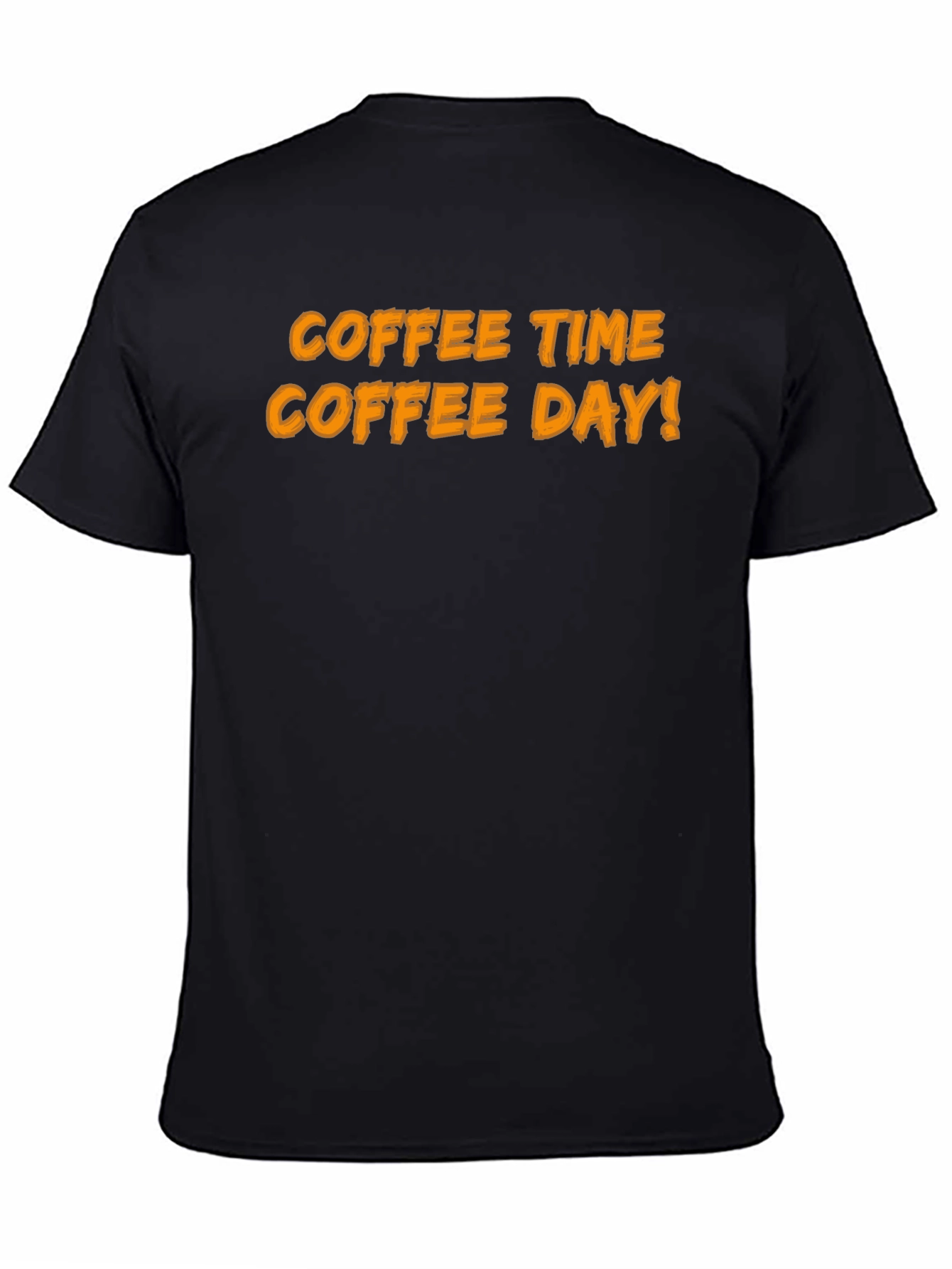 Coffee Time Coffee Day Black T-Shirt