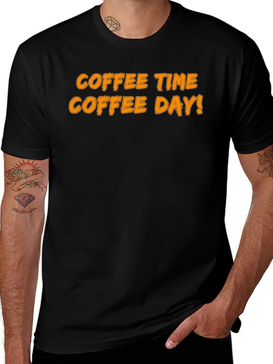 Coffee Time Coffee Day Black T-Shirt
