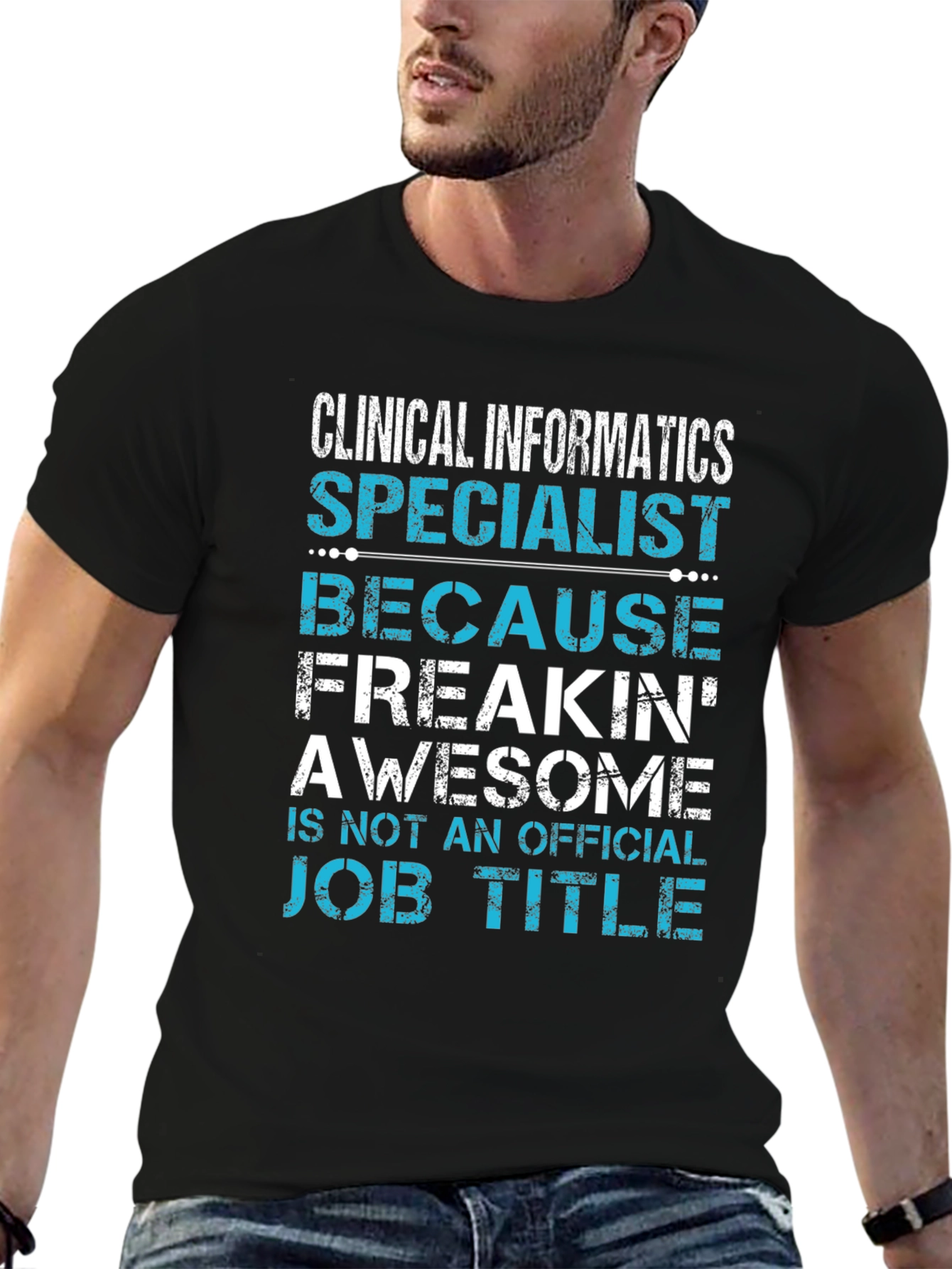 Clinical Informatics Specialist T-Shirt