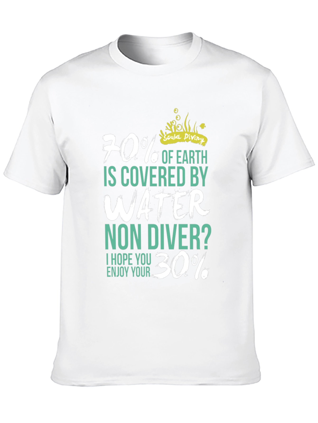 Scuba Diving 70% Water Mens T-Shirt