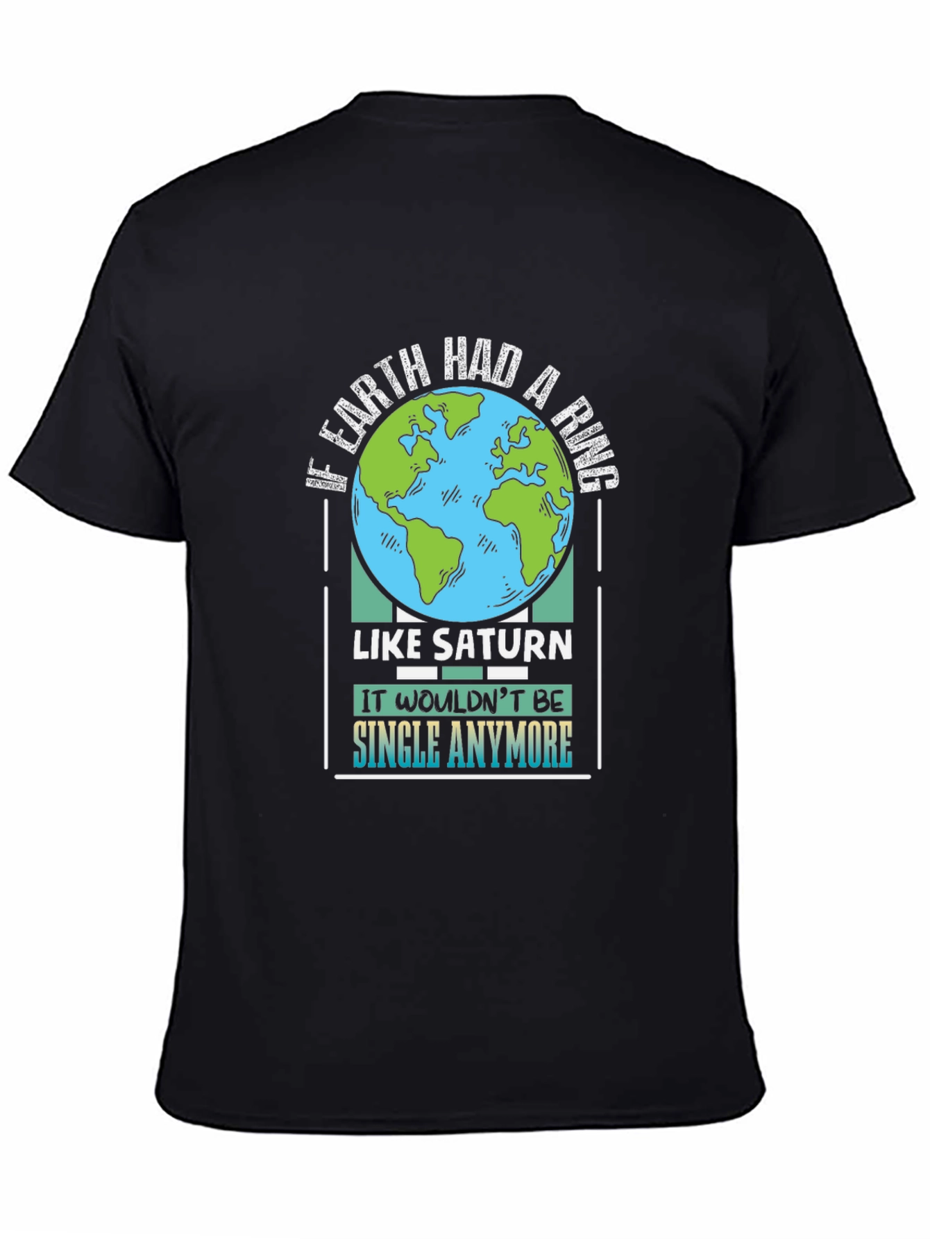 Earth Ring Saturn Joke T-Shirt
