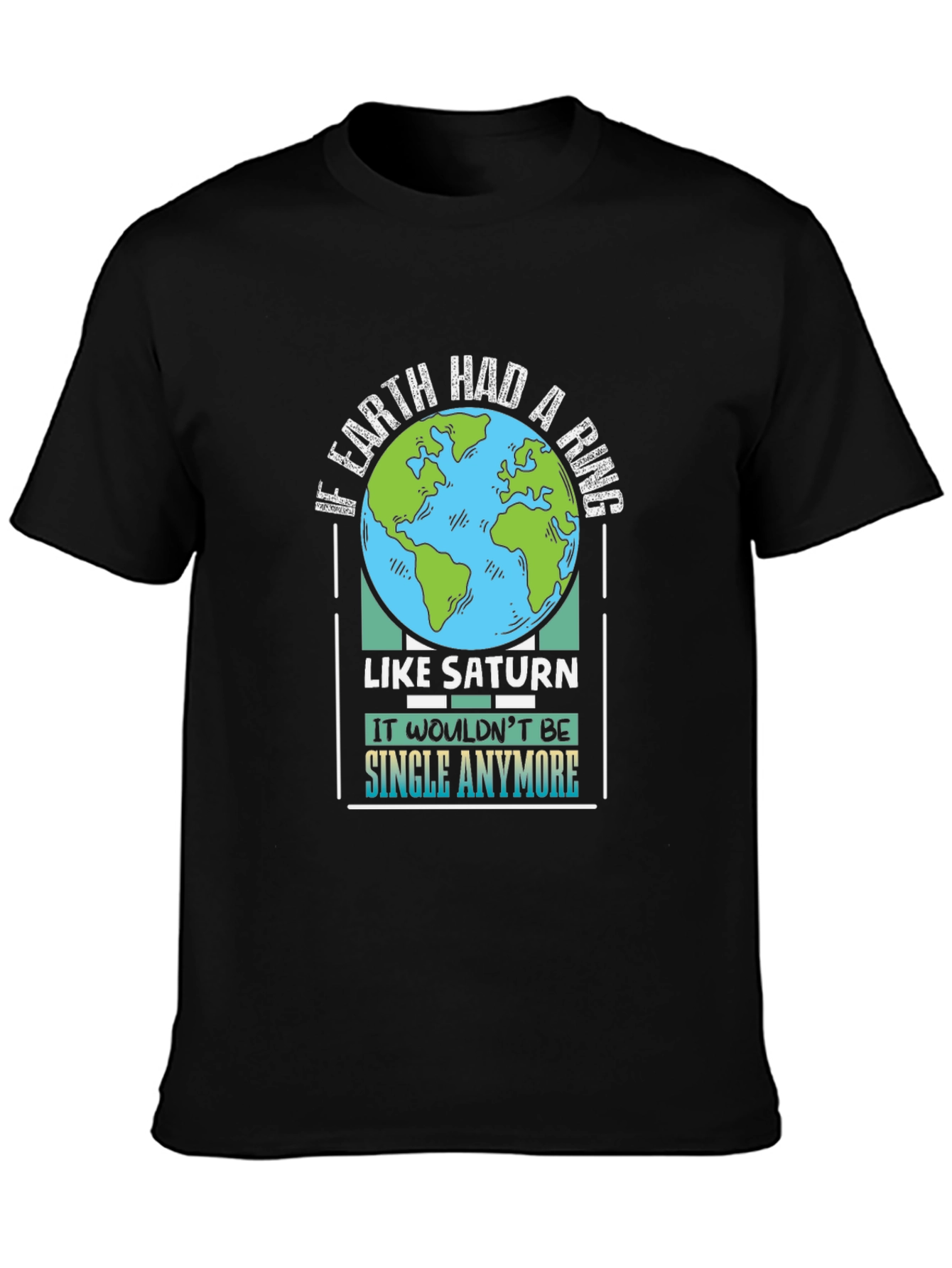 Earth Ring Saturn Joke T-Shirt