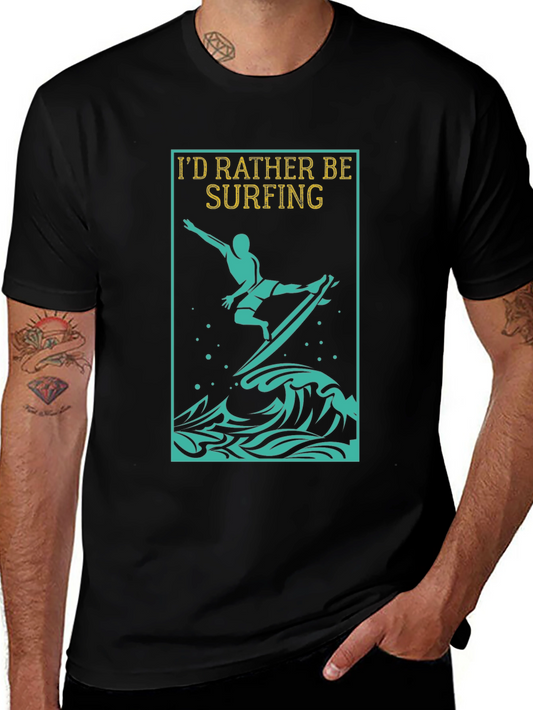 Id Rather Be Surfing Graphic Tee