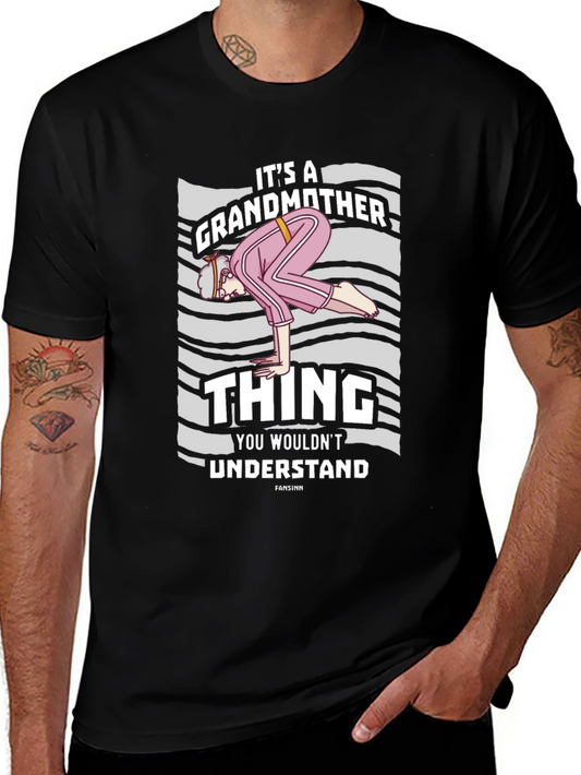 Grandmother Thing T-Shirt - Funny Novelty Tee