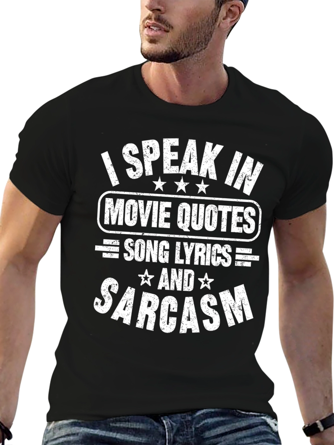 I Speak In Movie Quotes Sarcasm T-Shirt