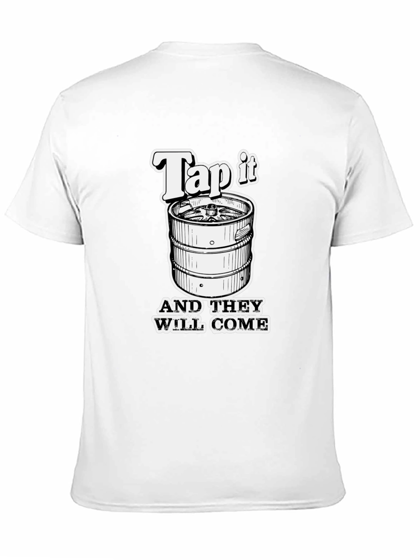 Tap It Funny Beer Keg T-Shirt