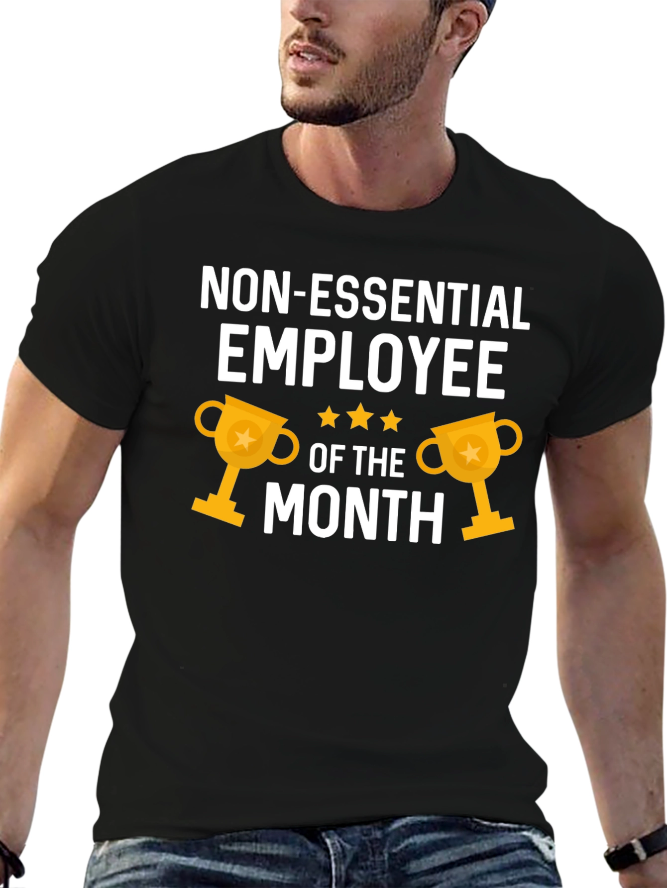 Non-Essential Employee of the Month T-Shirt