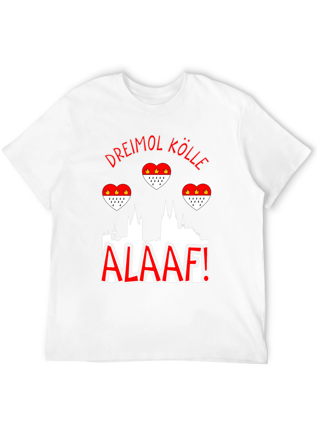 Dreimol Kölle Alaaf T-Shirt - Cologne Germany