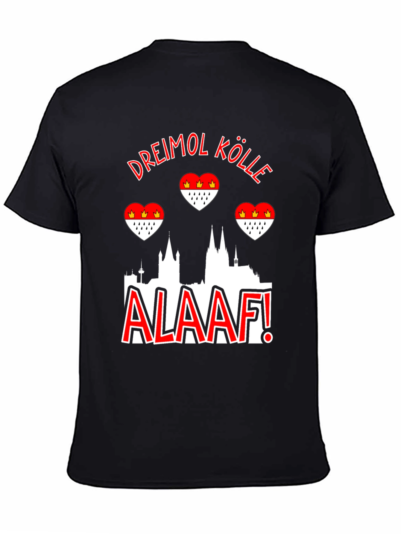 Dreimol Kölle Alaaf T-Shirt - Cologne Germany