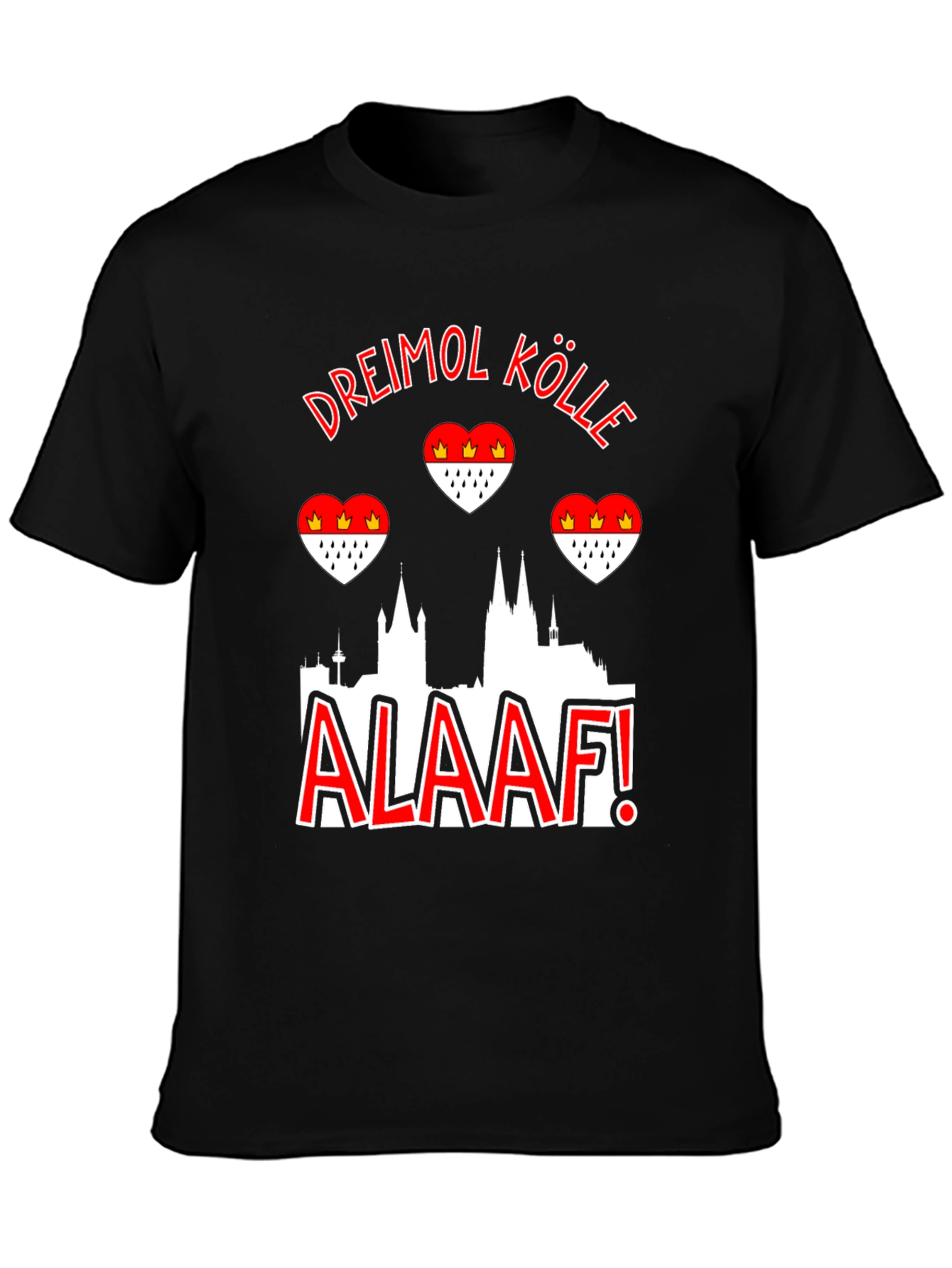 Dreimol Kölle Alaaf T-Shirt - Cologne Germany