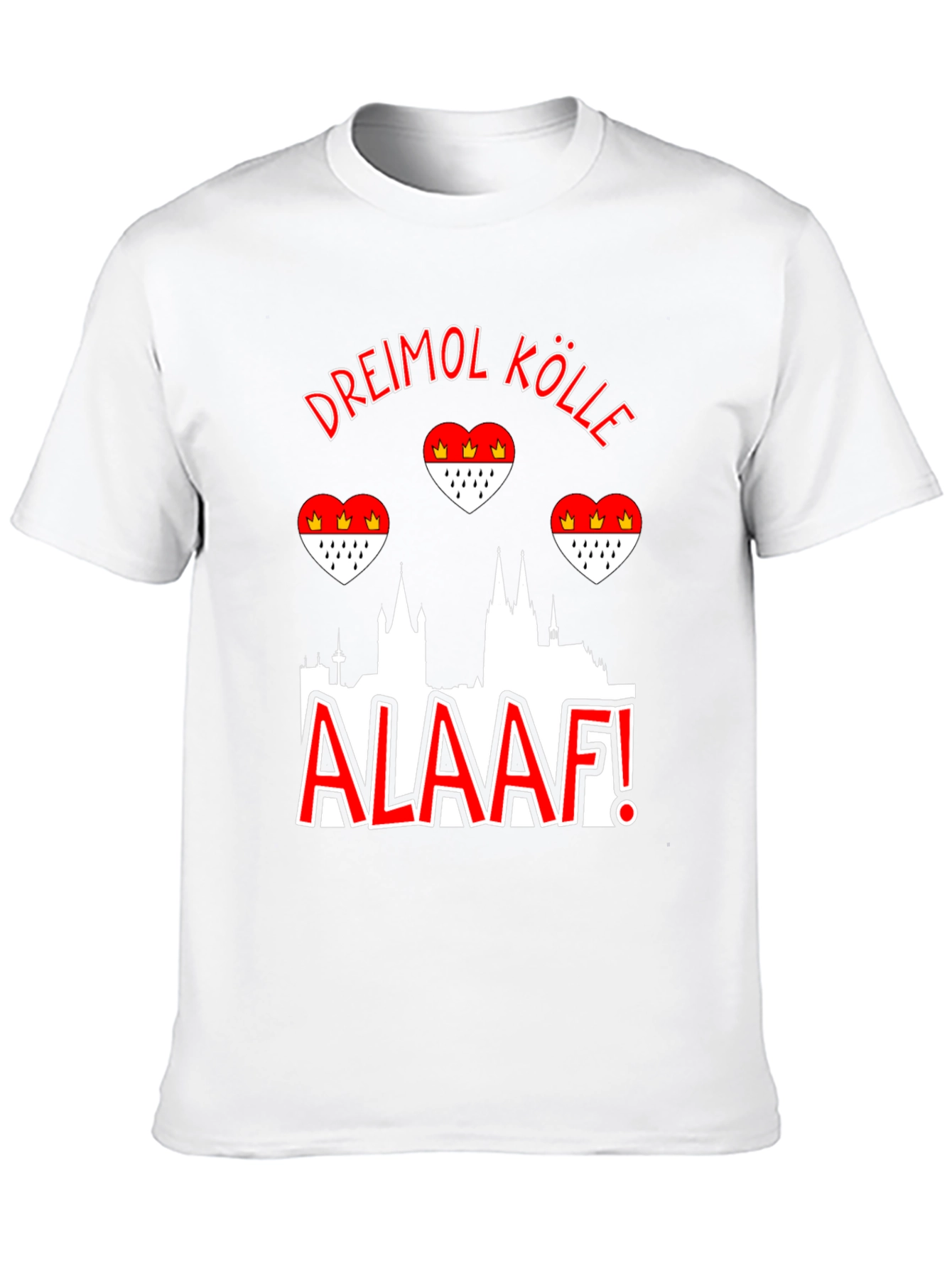Dreimol Kölle Alaaf T-Shirt - Cologne Germany