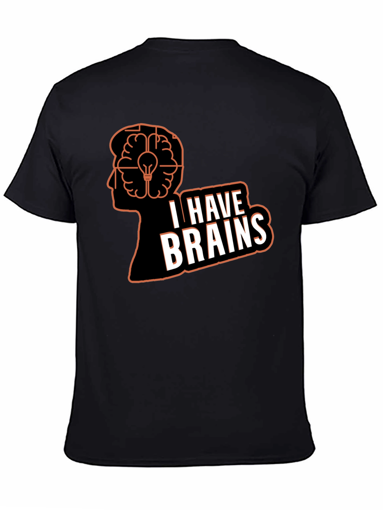 I Have Brains Graphic T-Shirt - Black
